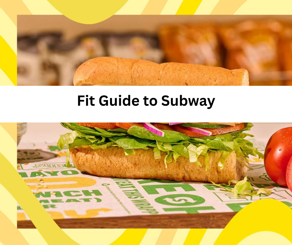 fit guide to subway